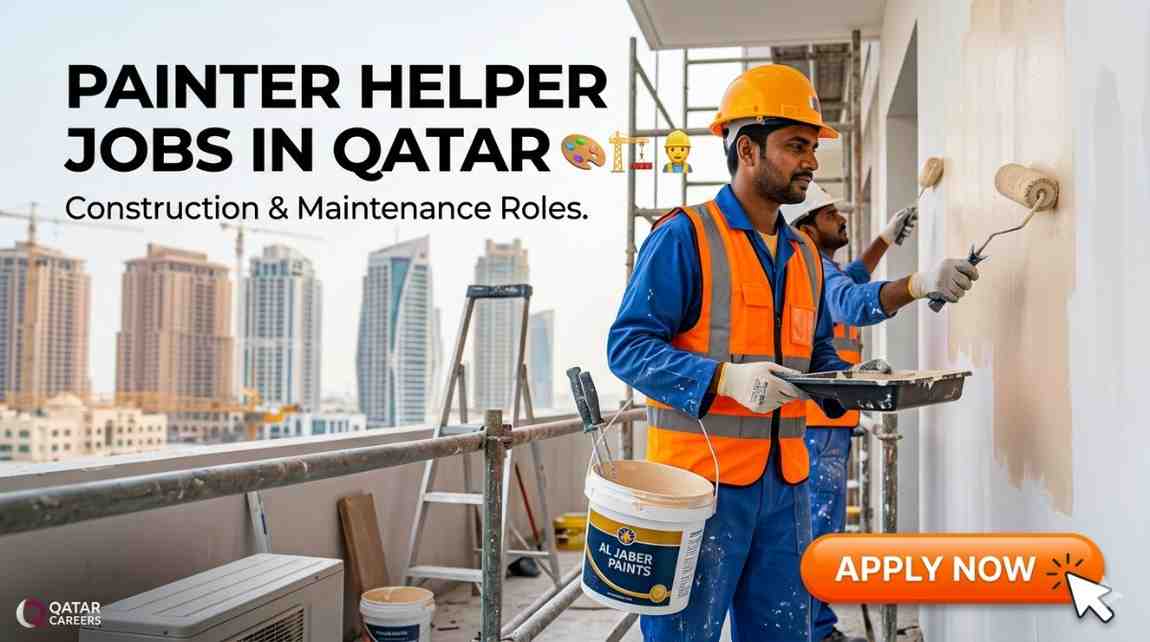 Painter Helper Jobs in Qatar